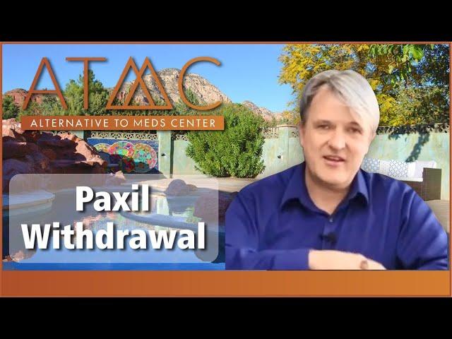 Paxil Withdrawal Help: Questions about Tapering Paxil & Paxil Side Effects - Alternative to Meds