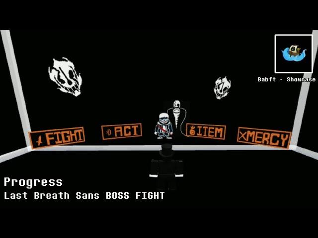 Last Breath Sans - BOSS FIGHT | Babft Progress | Build a boat for treasure