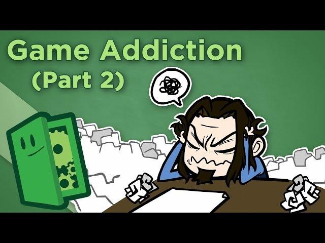 Game Addiction - II: How to Defeat Game Compulsion - Extra Credits