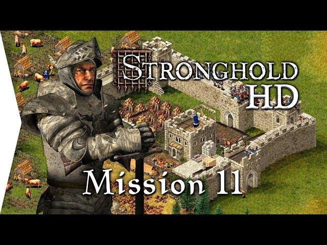 Stronghold HD ► Mission 11: First Blood - Campaign Gameplay