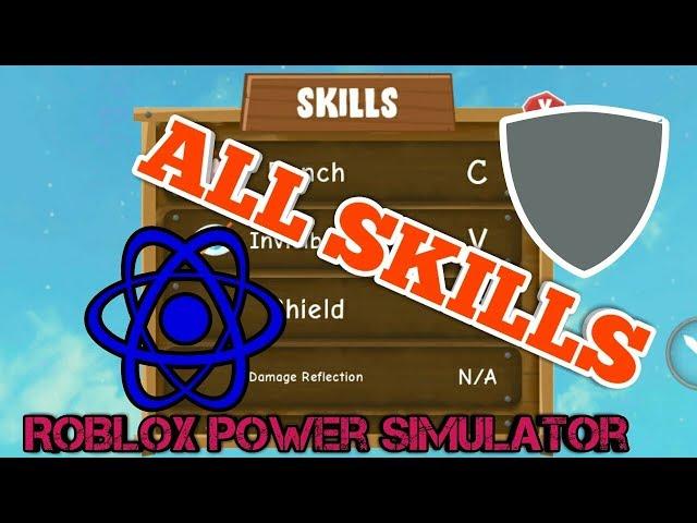 ROBLOX POWER SIMULATOR, ALL SKILLS EXPLAINED