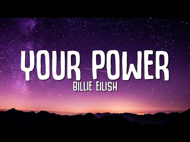 Billie Eilish - Your Power (Lyrics)