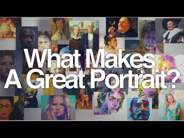 What Makes a Great Portrait?