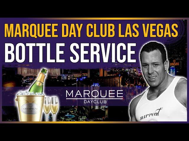  Marquee Day Club Las Vegas Bottle Service | w/Surreal Nightlife