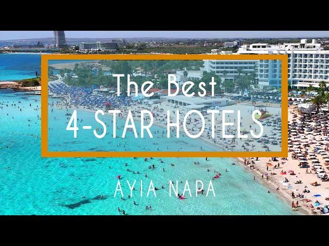 TOP 15 Ayia Napa 4-star Hotels - Pros and Cons - Cyprus