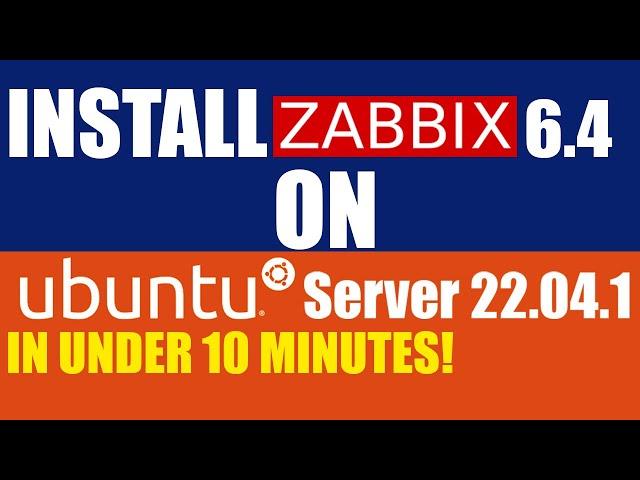 Install Zabbix 6.4 On Ubuntu Server 22.04.1 - 100% Working