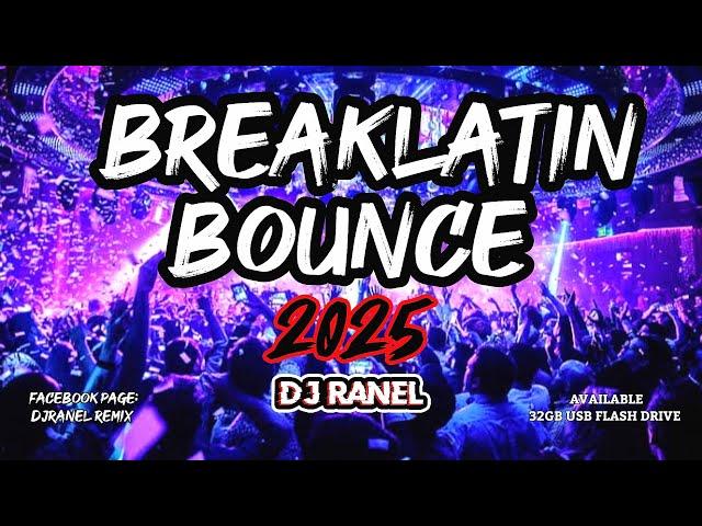 NONSTOP BREAKLATIN BOUNCE 2025 | DISCO NONSTOP 2025 | DJRANEL REMIX