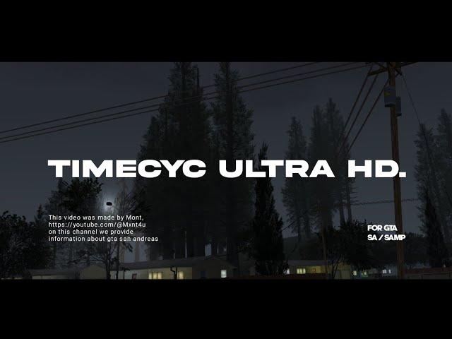 SHARE MOD TIMECYC ULTRA HD | GTA SA / SAMP