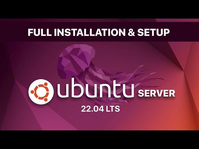 How to Install Ubuntu Server 22.04 LTS | Loxyo Tech