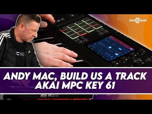 Andy Mac, Build Us A Track! Sound Only - Akai MPC Key 61