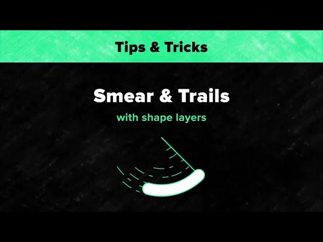 Smear & Trails with Shape Layers