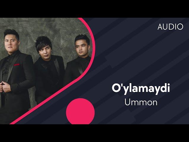 Ummon - O'ylamaydi | Уммон - Уйламайди (AUDIO)