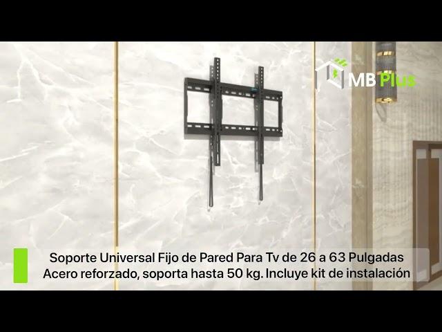 Soporte Universal Fijo de Pared Para Tv de 26 a 63 Pulgadas