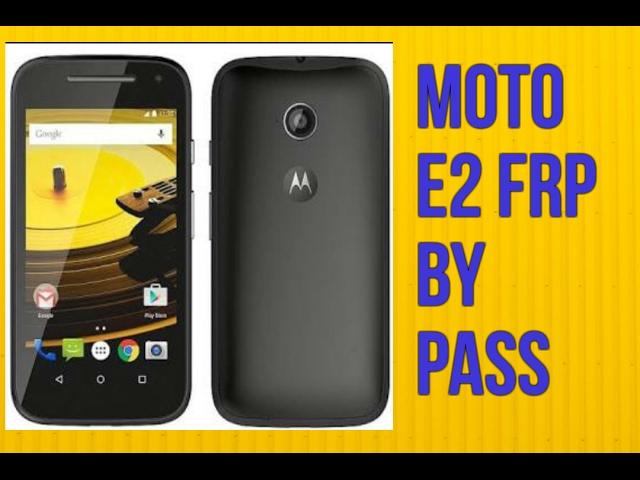 HOW TO REMOVE FRP IN MOTO E2