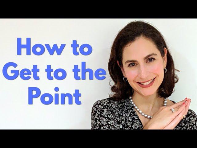 How To Make Clear And Concise Points Like A Boss