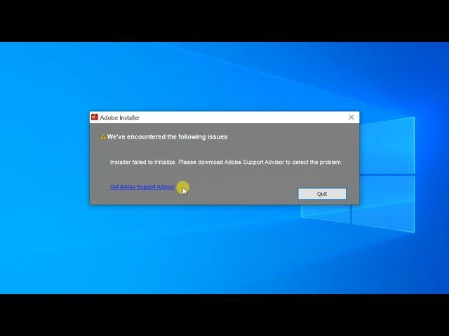 How to fix Adobe Installer error, "Installer failed to initialize, Please download ..."
