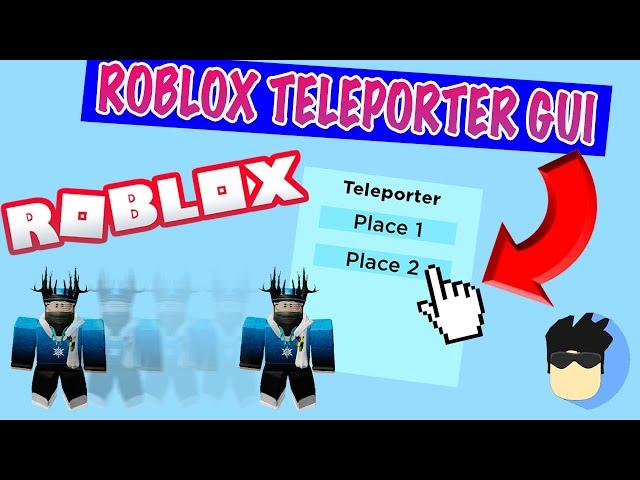 HOW TO CREATE A TELEPORTER GUI | Roblox Studio