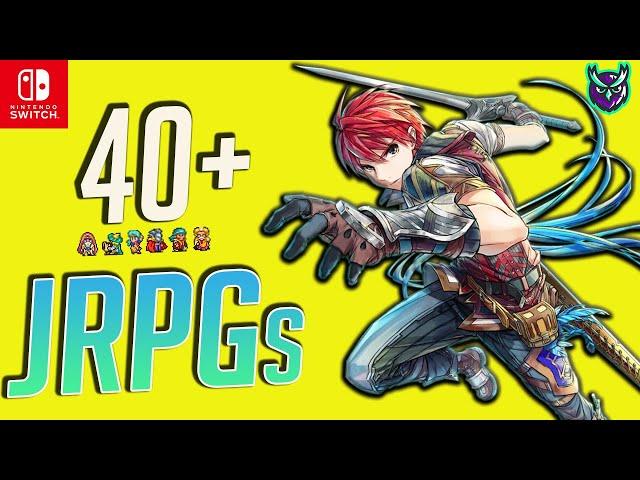 TOP 40+ JRPG Games on Nintendo Switch!