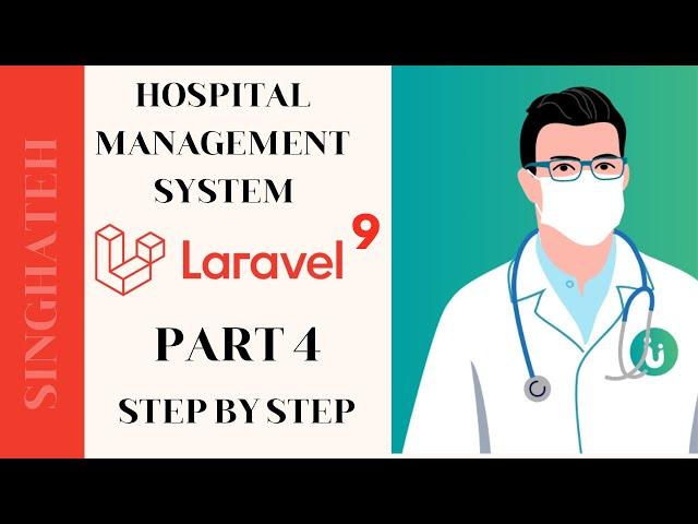 Laravel 9 Hospital Management System Part 4 | Step by step | with Source Code