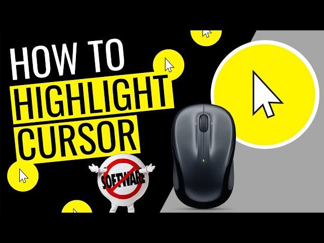 Best Way To Highlight Cursor/Pointer For Free 2020/How/Yellow Circle/No Software/Window/PC/OBS