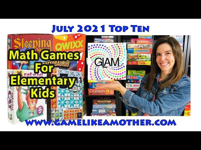 Game Like a Mother Top Ten July 2021: Math Games for Elementary Kids