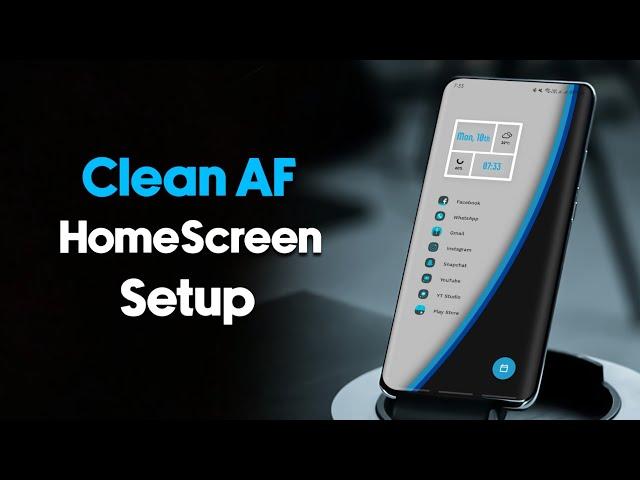 Super clean & Minimal android home screen customization!