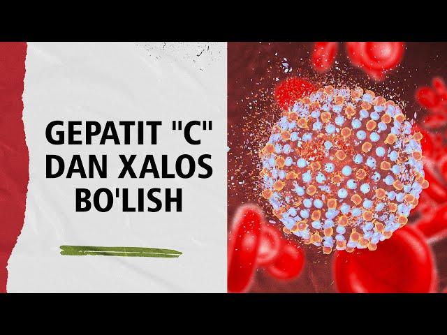 Gepatit ''C'' dan xalos bo'lish