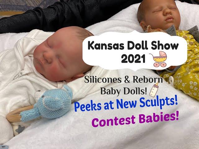 Kansas Doll Show 2021! Reborn & Silicone Baby Dolls! Contest Babies! Brand New Sculpts! Come See!