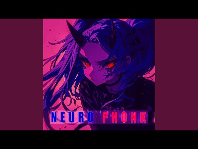 NEURO PHONK