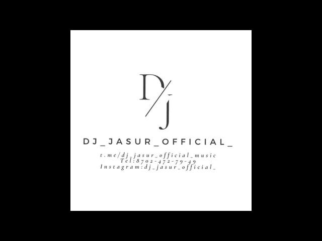 Dj Jasur official  -  Bum Bum & Sen Trope