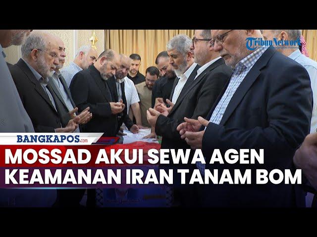 Mossad Akui Sewa Agen Keamanan Iran Tanam Bom Haniyeh, Dipasang saat Pemakaman Raisi