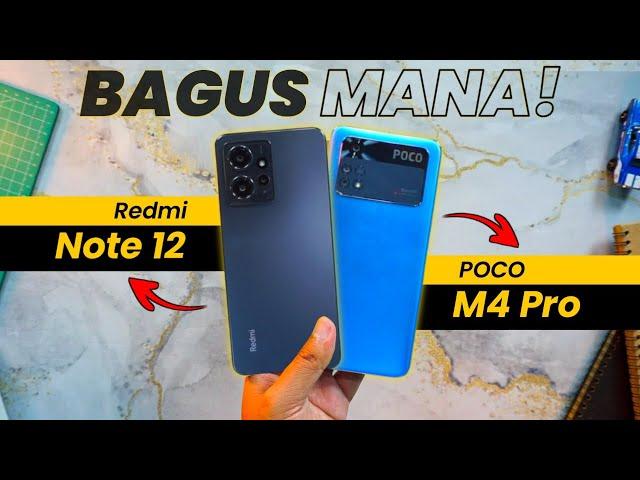 JANGAN SALAH PILIH..!! Redmi Note 12 vs poco M4 pro BAHAS LENGKAP