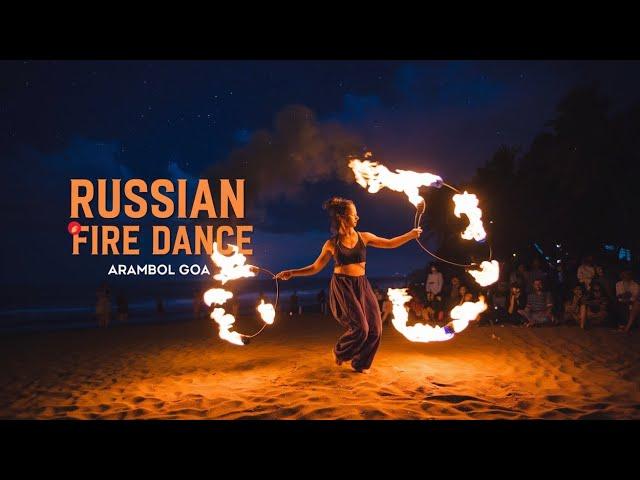 Mesmerizing Russian Fire Dance on Arambol Beach, Goa! #trending