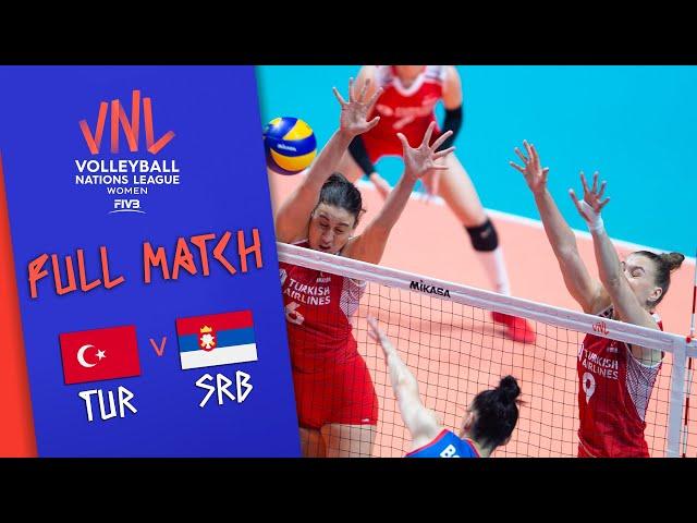 Turkey  Serbia - Full Match | Women’s Volleyball Nations League 2019