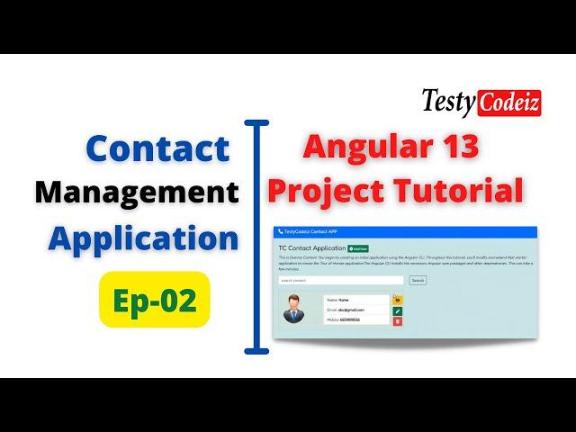 Angular 13 Project tutorial, Contact Management Application in Angular, Contact App in Angular