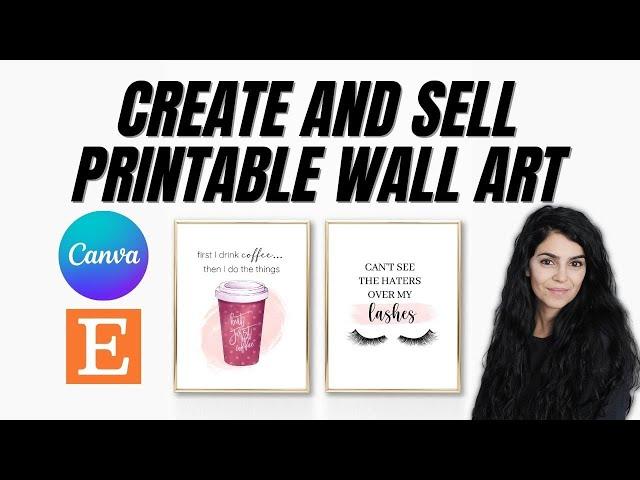 Printable Wall Art FULL TUTORIAL - Creating, SIZING, and Uploading to Etsy