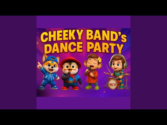 Cheeky Band Dance Party