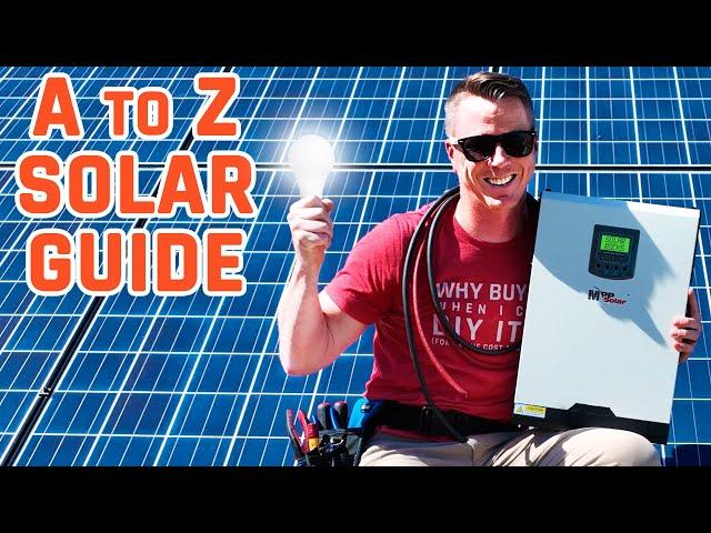 SOLAR POWER: The Ultimate Beginner's Guide / How To