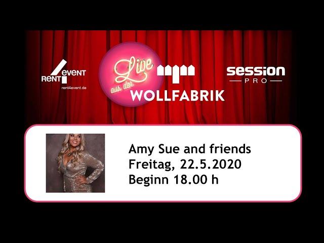 Live aus der Wollfabrik - Amy Sue and friends