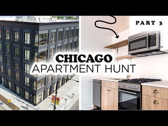 $2000 Modern Chicago Apartment Hunt 2024  | Final PART 3