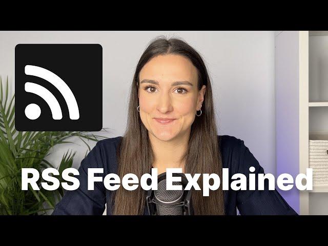 Podcast RSS Feed Explained