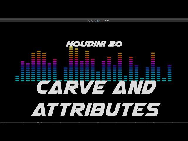 Houdini - Carve and attributes