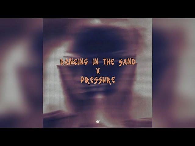 Jhay Rivas, Alex LeMirage, Pilar Victoria - Dancing In The Sand x Pressure (STIVE Mashup)