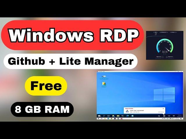 Free Windows RDP by New Github Method | Lite Manager