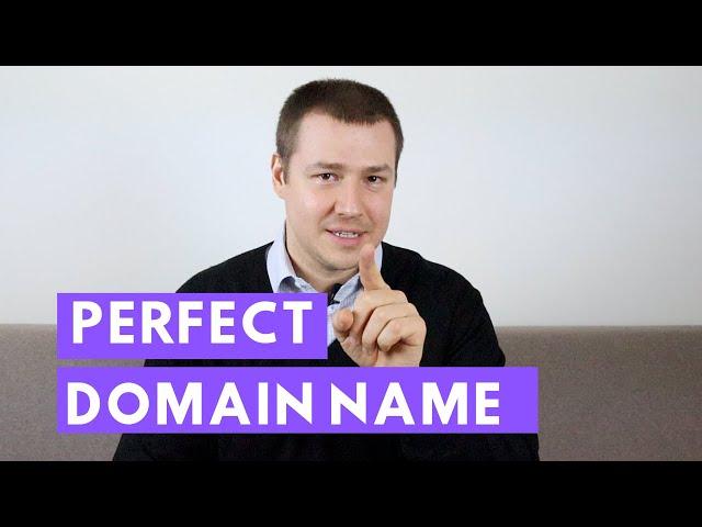 How To Choose A Perfect Domain Name