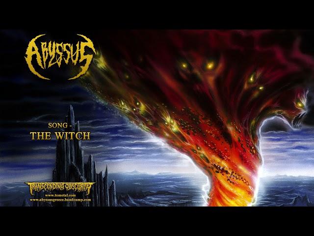 ABYSSUS (Greece) - The Witch (Death Metal) #deaththrashmetal #deathmetal #osdm