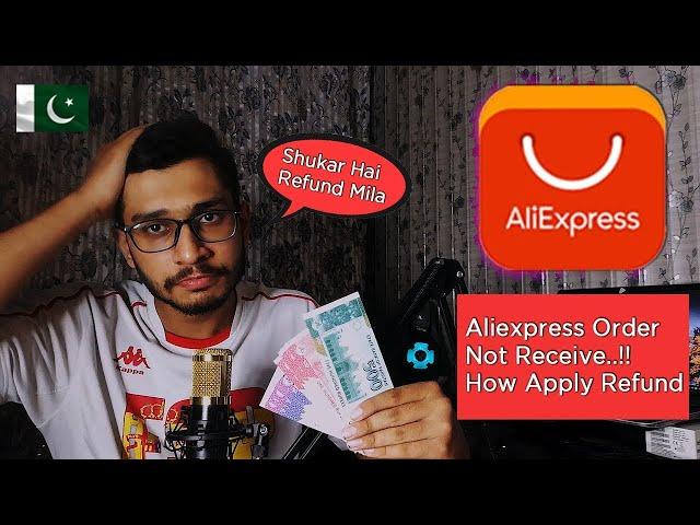 HOW TO APPLY REFUND AND OPEN DISPUTE ON ALIEXPRESS FULL PROECSS IN 2021