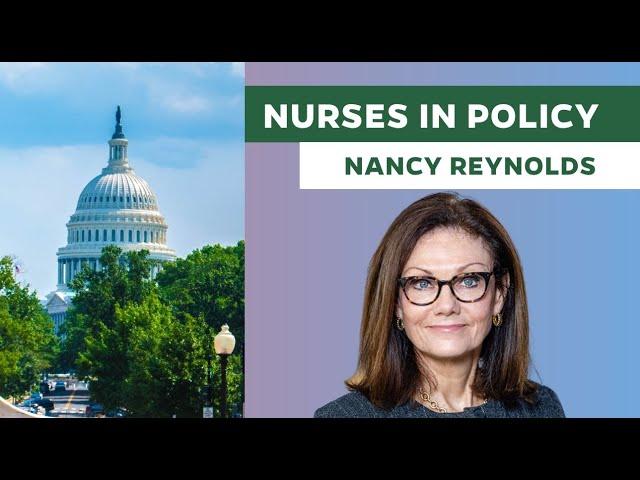 Nancy Reynolds - Nurses in Policy