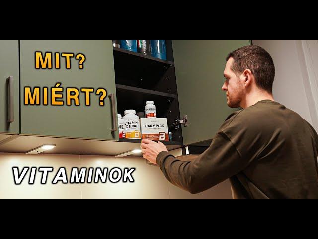 Vitaminok | Mit? Miért? Kell-e egyáltalán?