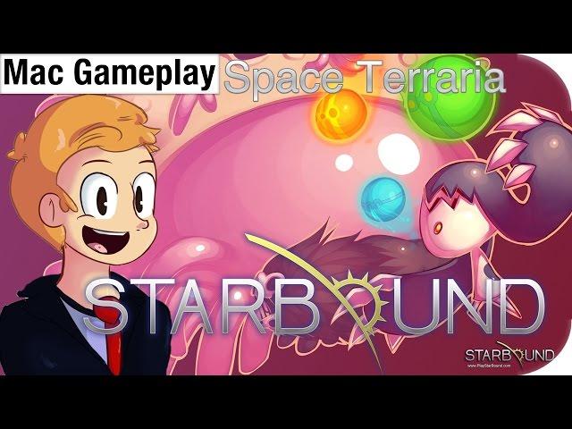 Space Terraria / Starbound - Mac gameplay